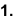 1.