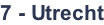 7 - Utrecht