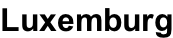 Luxemburg
