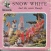 Snow White and the seven dwarfs