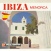 Ibiza, Menorca
