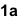 1a