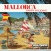 Mallorca, Happy holidays